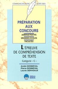 L'épreuve de compréhension de texte, catégorie C préparation aux concours administratifs