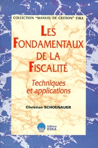 LES FONDAMENTAUX DE LA FISCALITE/PRIX JUSQ.30.6.2000/