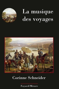LA MUSIQUE DES VOYAGES