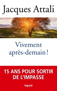 VIVEMENT APRES-DEMAIN