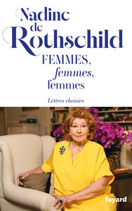 FEMMES, FEMMES, FEMMES - LETTRES CHOISIES