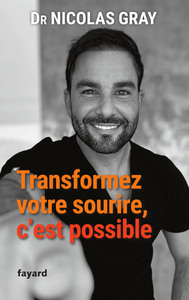 Transformer votre sourire, c'est possible