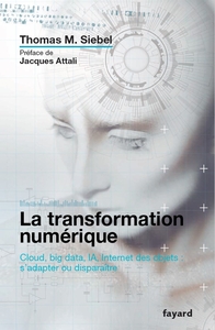 LA TRANSFORMATION NUMERIQUE