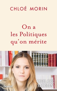 On a les Politiques qu'on mérite