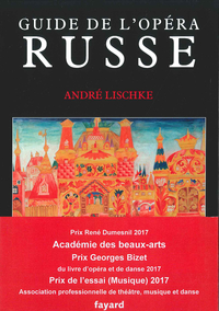 GUIDE DE L'OPERA RUSSE