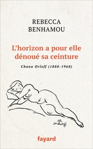 L'HORIZON A POUR ELLE DENOUE SA CEINTURE