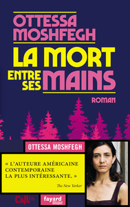 LA MORT ENTRE SES MAINS