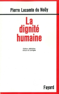 LA DIGNITE HUMAINE