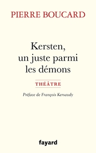 KERSTEN, UN JUSTE PARMI LES DEMONS