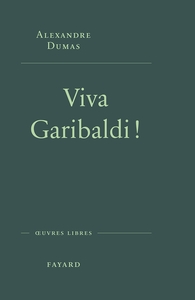 Viva Garibaldi !