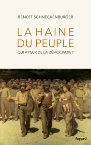 La haine du peuple