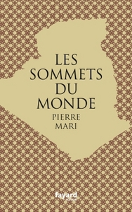 LES SOMMETS DU MONDE