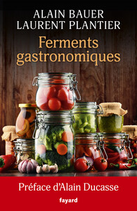 Ferments gastronomiques