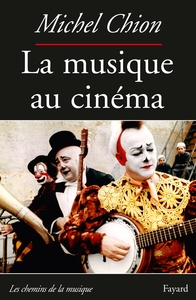 LA MUSIQUE AU CINEMA-NOUVELLE EDITION