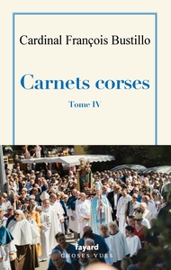 CARNETS CORSES - T04 - CARNETS CORSES, TOME IV