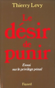 LE DESIR DE PUNIR