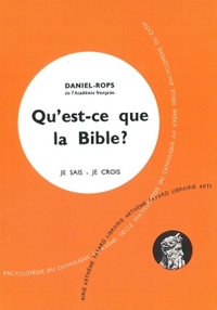 QU'EST-CE QUE LA BIBLE ?