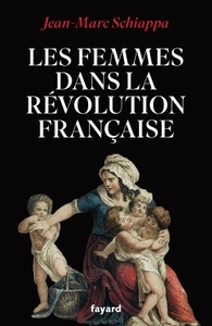 LES FEMMES ET LA REVOLUTION FRANCAISE