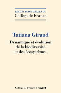 DYNAMIQUE ET EVOLUTION DE LA BIODIVERSITE ET DES ECOSYSTEMES