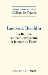 LA BANQUE CENTRALE EUROPEENNE ET LA CRISE DE L'EURO