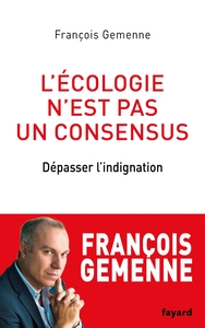 L'ECOLOGIE N'EST PAS UN CONSENSUS