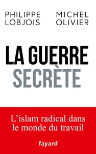 LA GUERRE SECRETE
