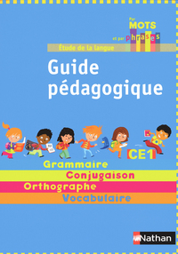 Par mots et par phrases CE1 - guide pédagogique