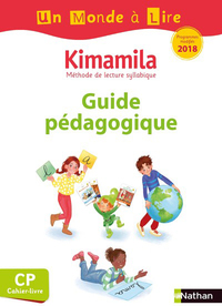 Kimamila, Un monde à lire, série blanche CP, Guide pédagogique