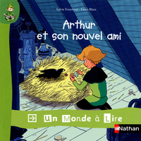 Un monde à lire, série rouge CP, Album 5, Arthur et son nouvel ami