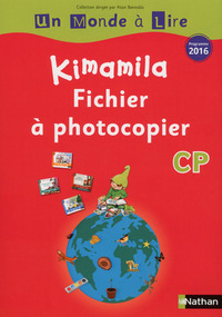Kimamila, Un monde à lire, série rouge CP, Fichier photocopiable