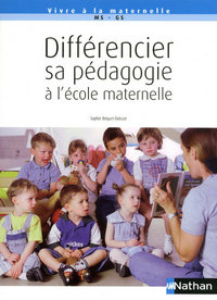 Différencier sa pédagogie à l'école maternelle