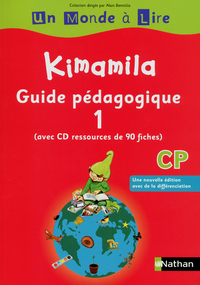 UN MONDE A LIRE KIMAMILA GUIDE PEDAGOGIQUE 1 CP