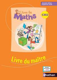 Vivre les maths : édition 2009 CM2, Livre du maître