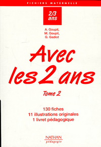 Avec les 2 ans - volume 2