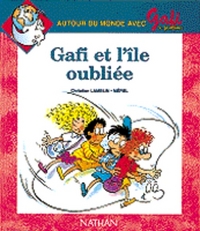 GAFI ET L'ILE OUBLIEE N16 SERIE 2 CP/CE1