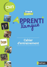 Apprenti Langue, Rituels de vocabulaire CM1, Cahier d'entraînement