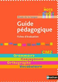 Par mots et par phrases CM2 - guide pédagogique