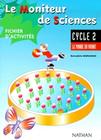 Le moniteur de Sciences CP / CE1 - fichier d'activités