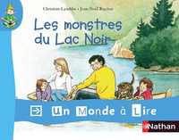 Un monde à lire, série rouge CP, Album 4, Les monstres du lac noir