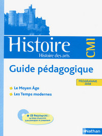 HISTOIRE CM1 HISTOIRE DES ARTS GUIDE PEDAGOGIQUE PROGRAMME 2008