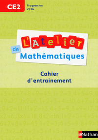 L'Atelier de Mathématiques CE2, Cahier d'entraînement