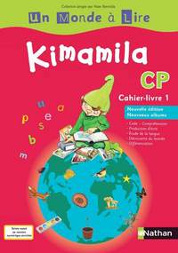 Un Monde à Lire - Kimamila CP - série rouge - cahier livre 1