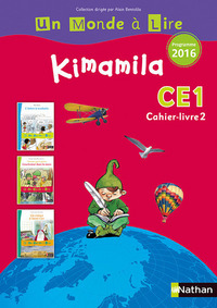 Kimamila, Un monde à lire, série rouge CE1, Cahier livre 2