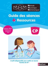 MHM - La Méthode Heuristique de Mathématiques CP, Guide des séances & Ressources