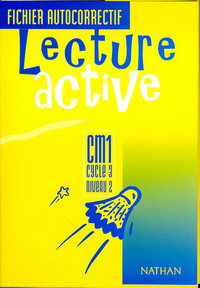 LECTURE ACTIVE CM1 CYCLE 3 NIVEAU 2 FICHIER AUTOCORRECTIF