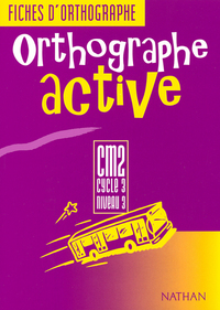 ORTHOGRAPHE ACTIVE CM2 ELEVE