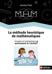 MHM - La Méthode Heuristique de Mathématiques CP/CM2, Le guide de la méthode