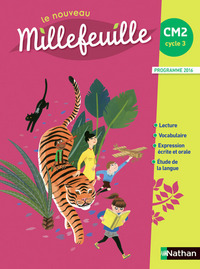 Le nouveau millefeuilles CM2, Manuel de l'élève, Programme 2016