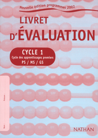 LIVRET EVALUATION CYCLE 1 ELEVE ED 2002