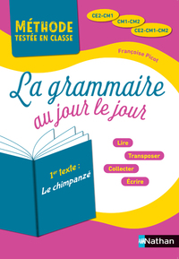 LA GRAMMAIRE AU JOUR LE JOUR - LE CHIMPANZE